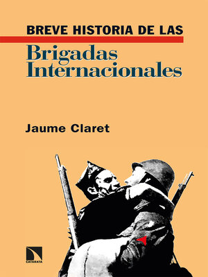 cover image of Breve historia de las Brigadas Internacionales